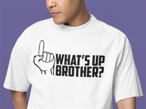 whats up brother finger|check tuesday whats up brother.